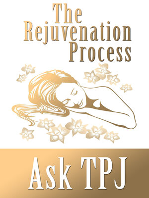 cover image of The Rejuvenation Process